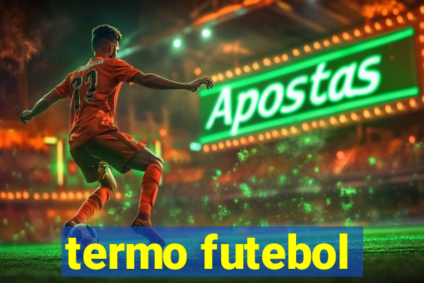 termo futebol